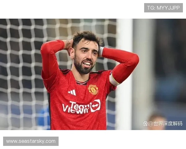 布鲁诺·费尔南德斯：曼联核心的领袖风采与场上智慧