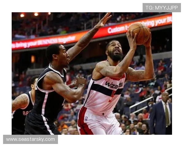 奇才与篮网精彩对决全场回放带你重温比赛高潮瞬间